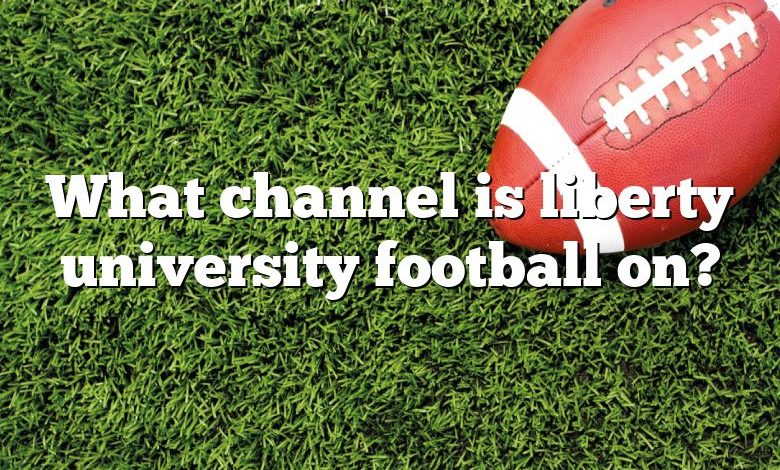 What channel is liberty university football on?