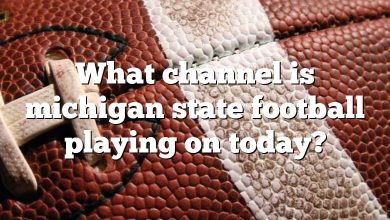 What channel is michigan state football playing on today?