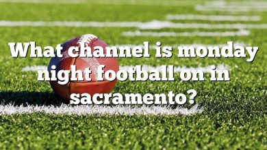 What channel is monday night football on in sacramento?