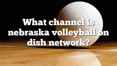 What channel is nebraska volleyball on dish network?