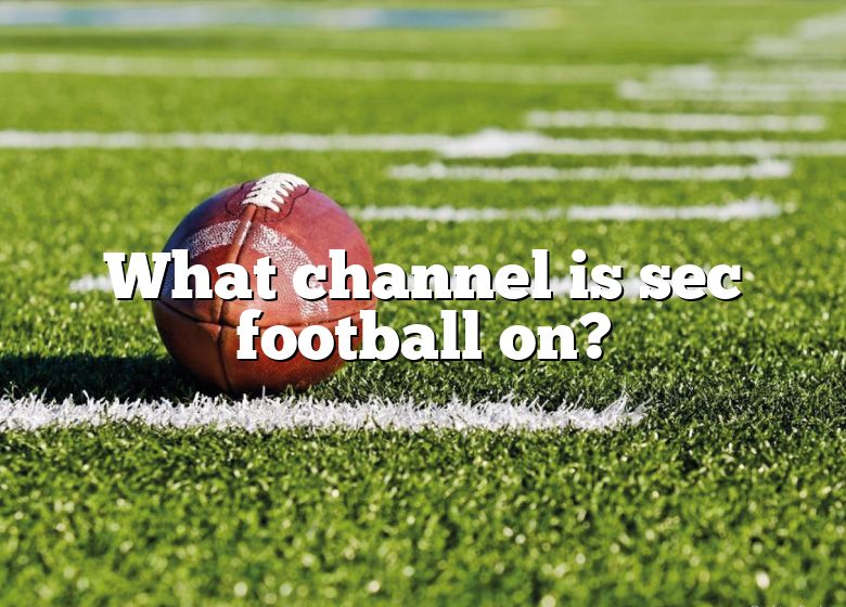 what-channel-is-sec-football-on-dna-of-sports