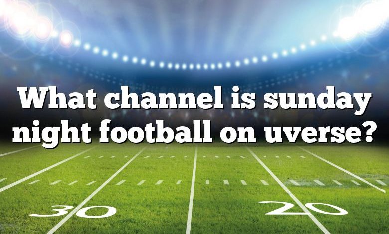 What channel is sunday night football on uverse?