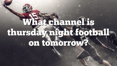 What channel is thursday night football on tomorrow?