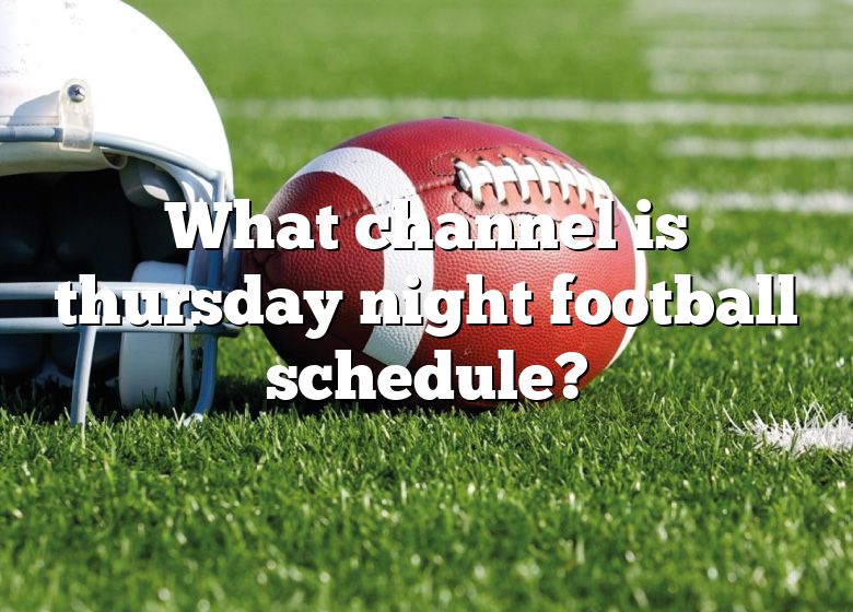 What Channel Is Thursday Night Football On Tonight Dish