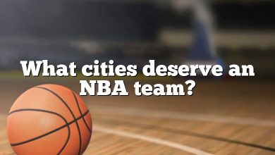 What cities deserve an NBA team?