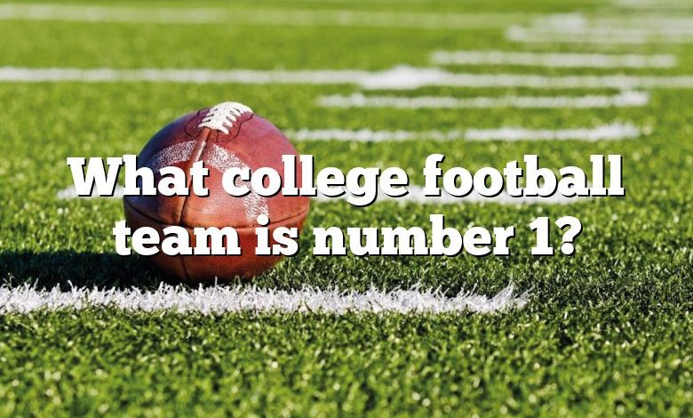 What College Football Team Is Number 1? | DNA Of SPORTS