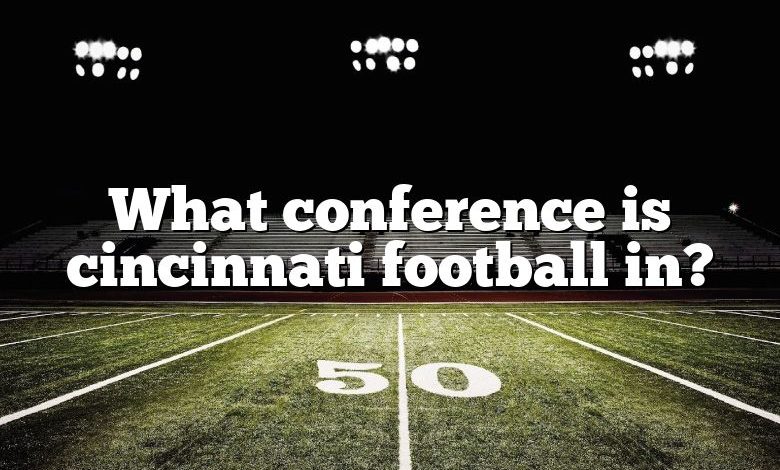 What conference is cincinnati football in?