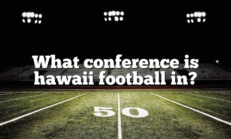 What conference is hawaii football in?