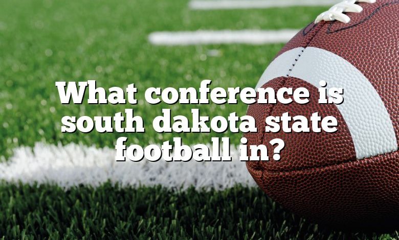 What conference is south dakota state football in?