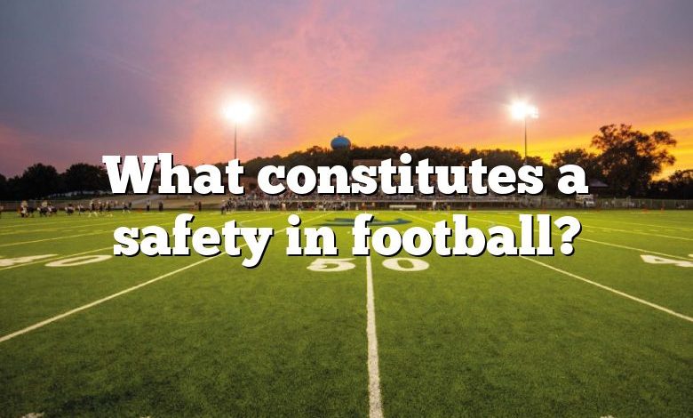 What constitutes a safety in football?