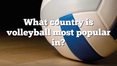 What country is volleyball most popular in?