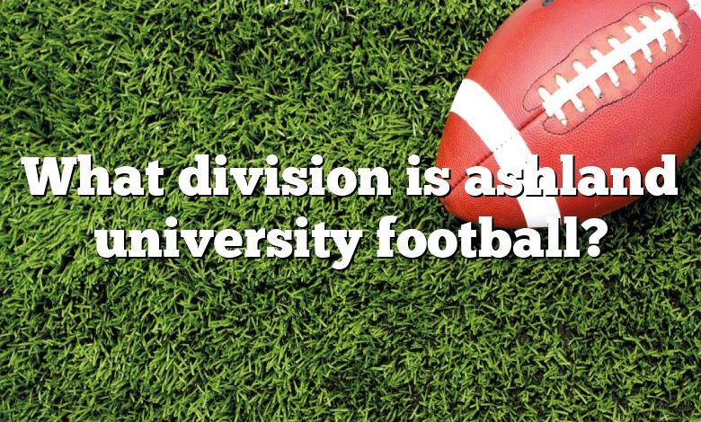 What division is ashland university football?