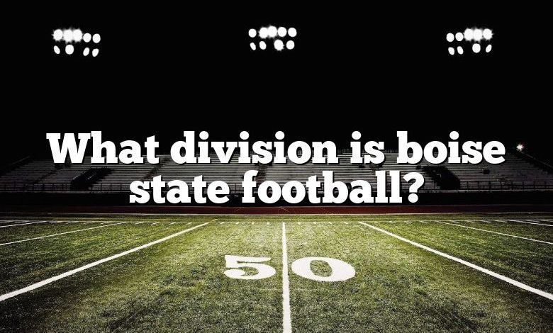 What division is boise state football?