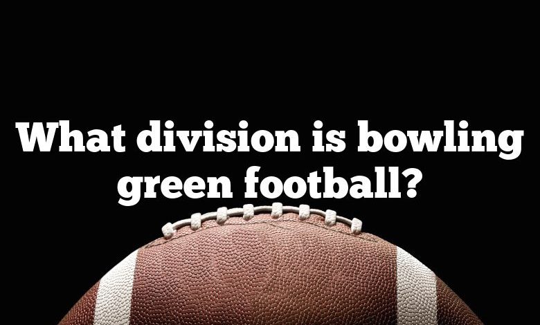 What division is bowling green football?