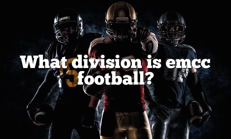 What division is emcc football?