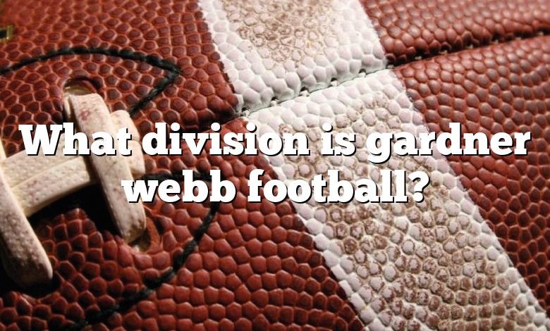 What division is gardner webb football?