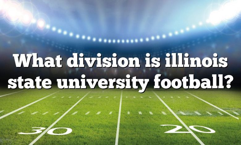 What division is illinois state university football?