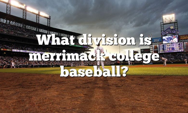 What division is merrimack college baseball?