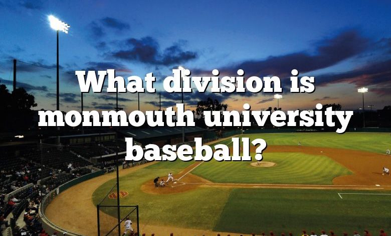 What division is monmouth university baseball?