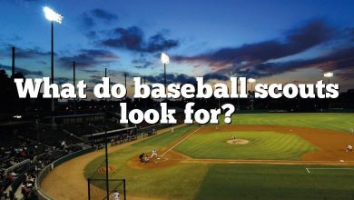 What do baseball scouts look for?