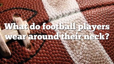 What do football players wear around their neck?