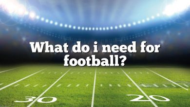 What do i need for football?