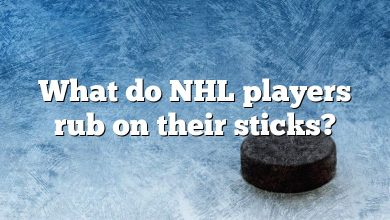 What do NHL players rub on their sticks?