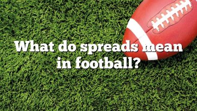 What do spreads mean in football?