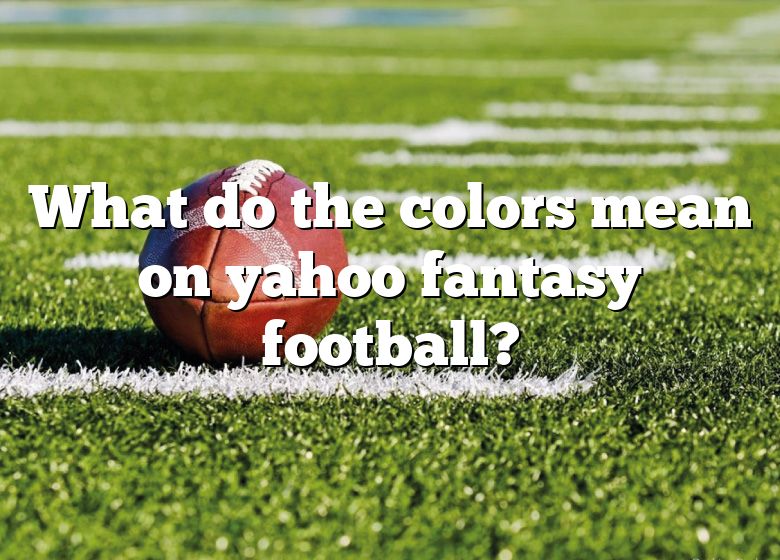 New to Fantasy Football. What do the numbers and colors for the opposing  team mean? : r/YahooFantasy