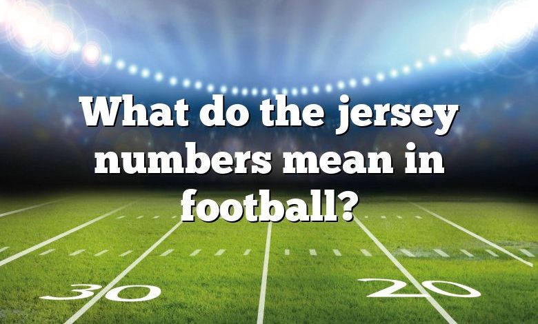 what-football-jersey-numbers-mean