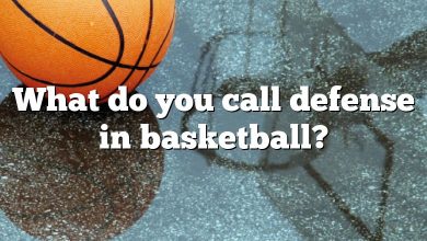 What do you call defense in basketball?