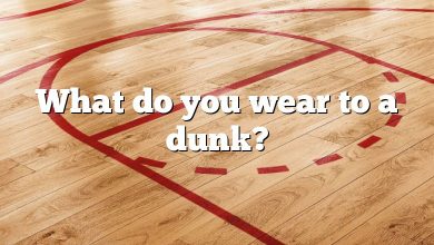 What do you wear to a dunk?