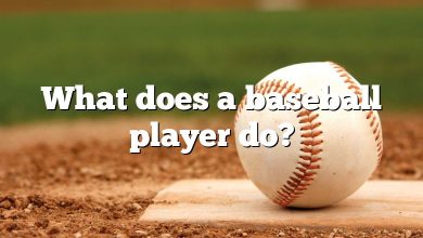 What does a baseball player do?