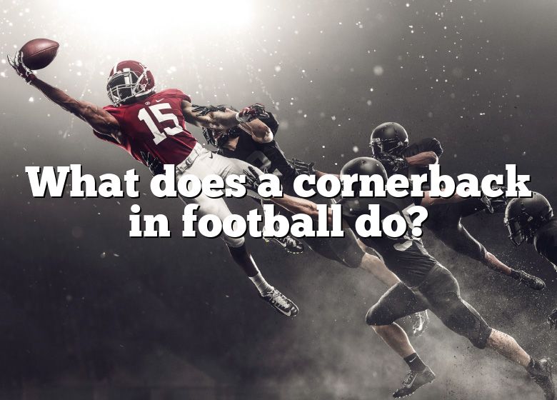 what-does-a-cornerback-in-football-do-dna-of-sports