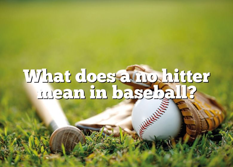 what-does-a-no-hitter-mean-in-baseball-dna-of-sports