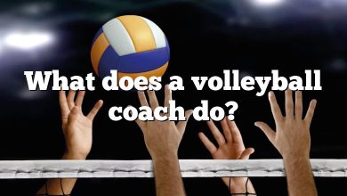 What does a volleyball coach do?