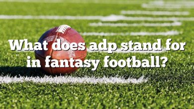 What does adp stand for in fantasy football?