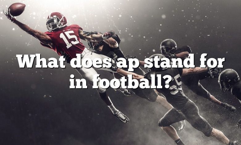 What does ap stand for in football?