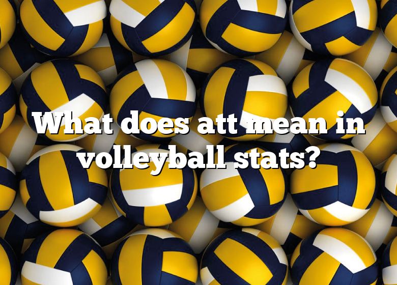 what-does-att-mean-in-volleyball-stats-dna-of-sports