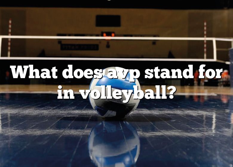 what-does-avp-stand-for-in-volleyball-dna-of-sports