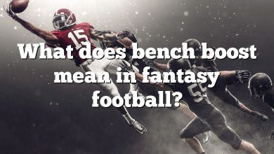 What does bench boost mean in fantasy football?