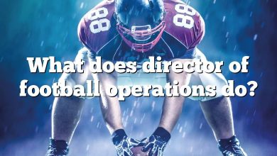 What does director of football operations do?