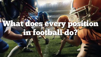 What does every position in football do?