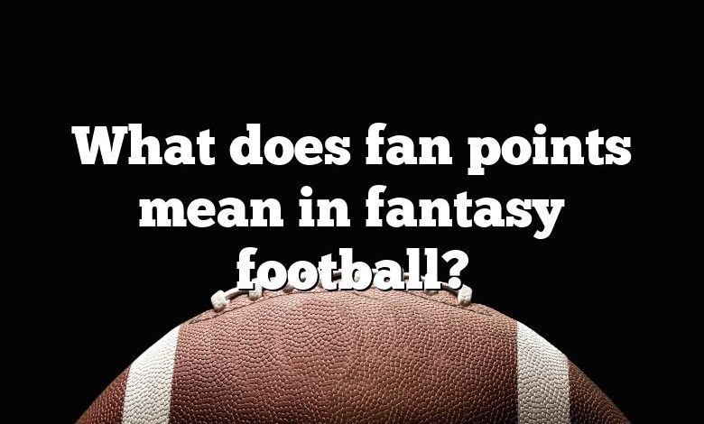 Fantasy Football Yahoo Fan Points