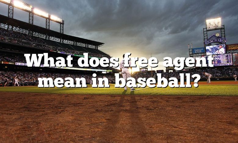 what-does-free-agent-mean-in-baseball-dna-of-sports