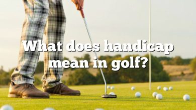 What does handicap mean in golf?