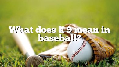 What does k 9 mean in baseball?