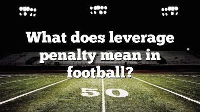 What does leverage penalty mean in football?