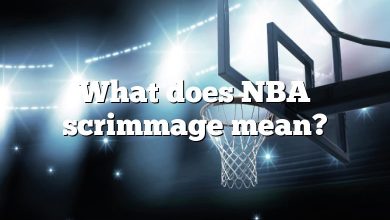 What does NBA scrimmage mean?