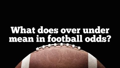 What does over under mean in football odds?